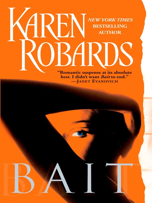 Title details for Bait by Karen Robards - Wait list